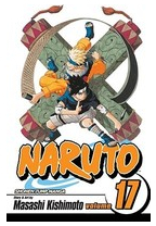 Naruto Volume 17 - Kishimoto Masashi 