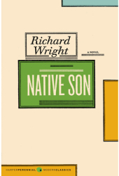 Native Son - Richard A Wright Author 