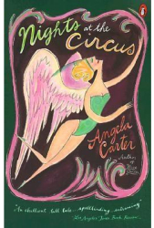 Nights at the Circus - Angela Carter 