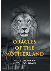 Oracles of the Motherland - Wole Daramola Author 