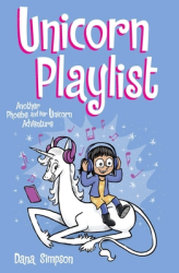 Phoebe and Her Unicorn Book 14 Volume 14 - Dana Simpson Author 