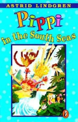 Pippi in the South Seas - Astrid Lindgren 