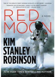 Red Moon - Kim Stanley Robinson Author 
