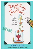 Regarding the Fountain - Kate Klise 