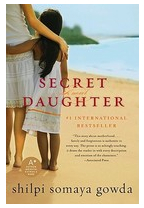Secret Daughter - Shilpi Somaya Gowda Author 