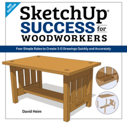 Sketchup Success for Woodworkers Four Simple Rules to Create 3D Drawings Quickly and Accurately - Dav 