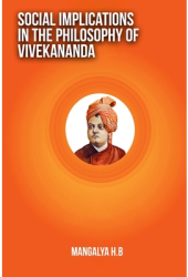 social implications in the philosophy of Vivekananda - Mangalya H B Author carti