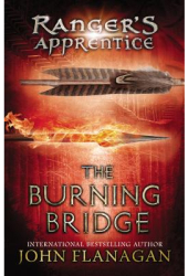 The Burning Bridge - John Flanagan 