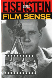 The Film Sense - Sergei Eisenstein 