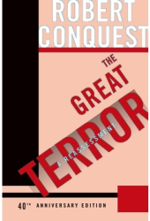 The Great Terror A Reassessment - Robert Conquest 