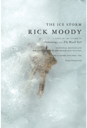 The Ice Storm - Rick Moody 
