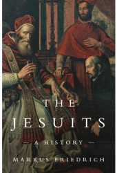 The Jesuits A History - John No Dillon Translator 