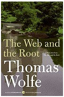 The Web and the Root - Thomas Wolfe Author