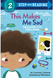 This Makes Me Sad Dealing with Feelings - Courtney Carbone Author 