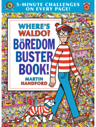 Where s Waldo the Boredom Buster Book 5-Minute Challenges - Martin Handford Author 