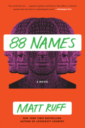 88 Names - Matt Ruff Author 