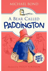 A Bear Called Paddington - Michael Bond Author 