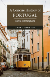 A Concise History of Portugal - David Birmingham Author 