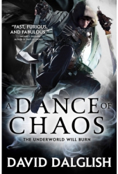 A Dance of Chaos - David Dalglish Author 