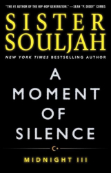 A Moment of Silence - Sister Souljah Author 