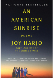 An American Sunrise Poems - Joy Harjo Author 
