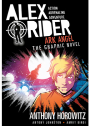 Ark Angel An Alex Rider Graphic Novel - Anthony Horowitz Author 