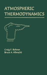 Atmospheric Thermodynamics - Craig F Bohren Author 