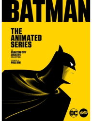 Batman The Animated Series The Phantom City Creative Collection - Mondo Author 