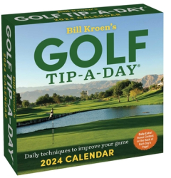 Bill Kroen s Golf Tip-A-Day 2024 Calendar - Bill Kroen Author 