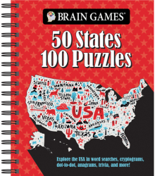 Brain Games - 50 States 100 Puzzles Explore the USA in Word Searches Cryptograms Dot-To-Dots Anagr 