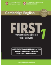 Cambridge English First 1 for Revised Exam from 2015 Student s Book with Answers Authentic Examinatio 