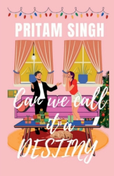 Can We Call It A Destiny - Pritam Singh Author 