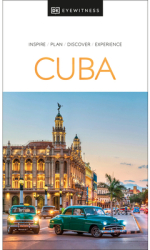 DK Eyewitness Cuba - Dk Eyewitness Author 