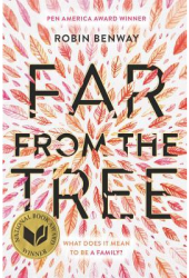 Far from the Tree - Robin Benway Author 