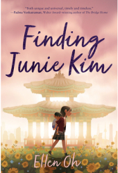 Finding Junie Kim - Ellen Oh Author 