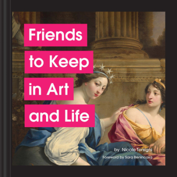 Friends to Keep in Art and Life - Nicole Tersigni Author 