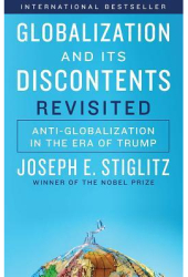 Globalization and Its Discontents Expanded Edition - Joseph E Stiglitz Author 