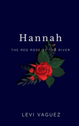 Hannah - Levi Vaguez Author 
