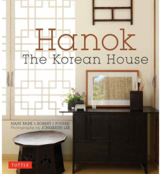 Hanok The Korean House - Nani Park Author 
