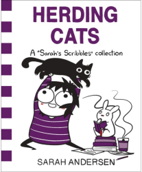 Herding Cats A Sarah s Scribbles Collection - Sarah Andersen Author 