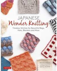 Japanese Wonder Knitting Timeless Stitches for Beautiful Hats Bags Blankets and More - Nihon Vogue 