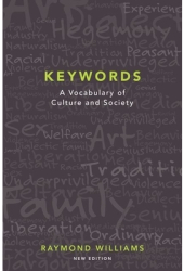 Keywords A Vocabulary of Culture and Society - Raymond Williams Author 