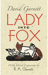 Lady Into Fox - David Garnett Author 