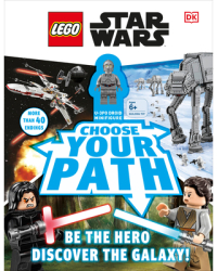 Lego Star Wars Choose Your Path - DK Author 