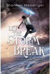 Let the Storm Break - Shannon Messenger Author 