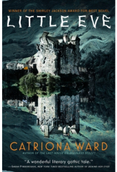 Little Eve - Catriona Ward Author 