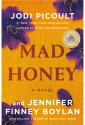Mad Honey - Jodi Picoult Author 