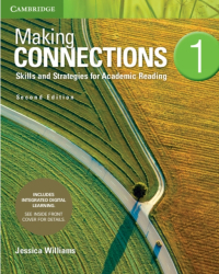 Making Connections Level 1 Student s Book with Integrated Digital Learning Skills and Strategies for 