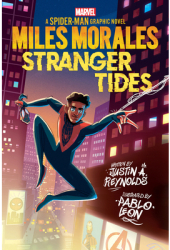 Miles Morales Stranger Tides Original Spider-Man Graphic Novel - Justin A Reynolds Author 
