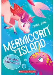 Narwhal Adventure Mermicorn Island 2 Volume 2 - Jason June Author carti